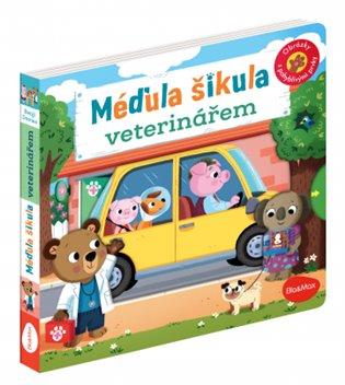 Kniha: Méďula Šikula veterinářem - Obrázky s pohyblivými prvkyautor neuvedený