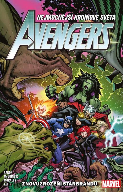 Kniha: Avengers 6 - Znovuzrození Starbrandu - Aaron, Chris Bachalo Jason