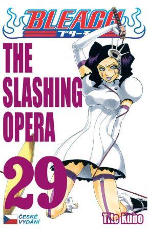 Kniha: Bleach 29: The Slashing Opera - Tite Kubo