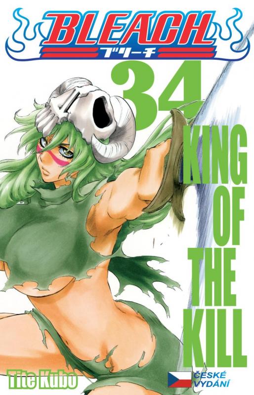 Kniha: Bleach 34: King of the Kill - Kubo Tite