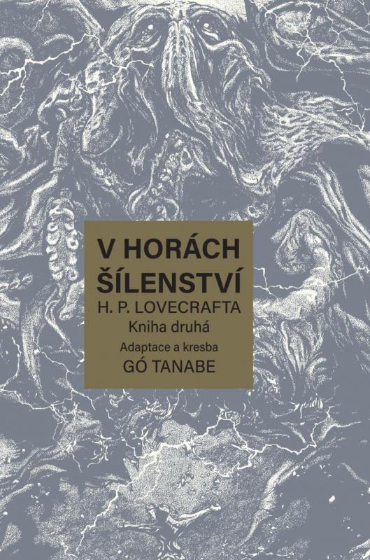 Kniha: V horách šílenství H. P. Lovecrafta 2 - Tanabe Gó