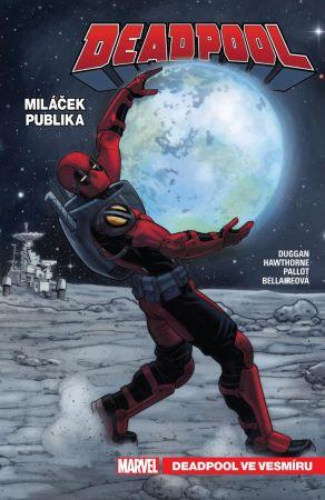 Kniha: Deadpool, miláček publika 7: Deadpool ve vesmíru - Gerry Duggan