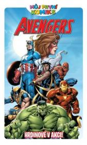 Můj první komiks: Avengers: Hrdinové v akci!