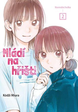 Kniha: Mládí na hřišti 2: Normální holka - Kódži Miura