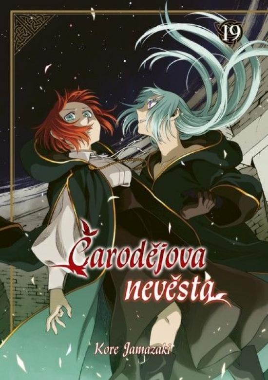 Kniha: Čarodějova nevěsta 19 - Yamazaki Koré