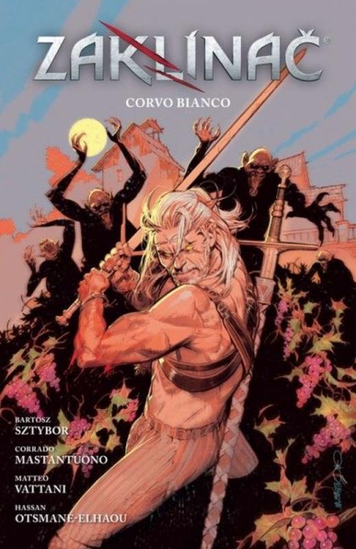 Kniha: Zaklínač: Corvo Bianco - Sztybor Bartosz