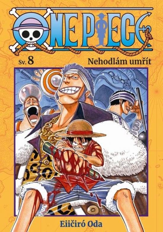 Kniha: One Piece 8: Nehodlám umřít - Oda Eiichiro