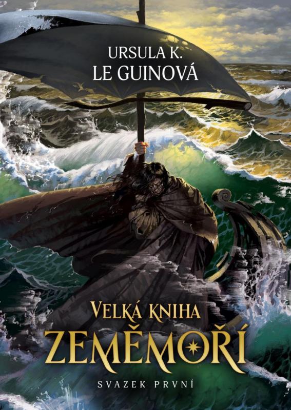 Kniha: Velká kniha Zeměmoří - svazek první - Le Guinová Ursula K.