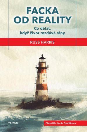 Kniha: Facka od reality - Russ Harris