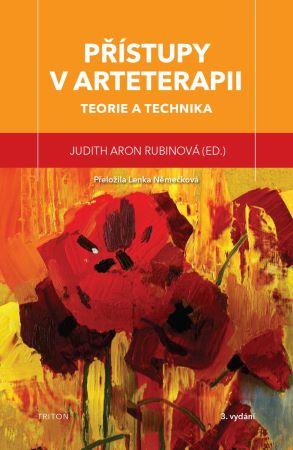 Kniha: Přístupy v arteterapii - Judith Aron Rubinová