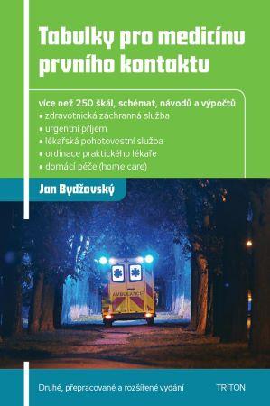Kniha: Tabulky pro medicínu prvního kontaktu (2. vydání) - Jan Bydžovský