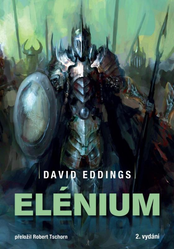 Kniha: Elénium omnibus - Diamantový trůn, Rubínový rytíř, Safírová růže - Eddings David