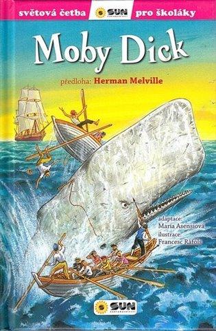 Kniha: Moby Dick - Světová četba pro školáky - Melville Herman