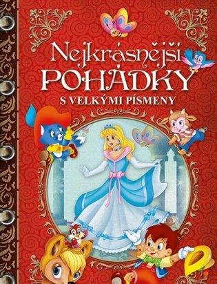 Kniha: Nejkrásnější pohádky s velkými písmenyautor neuvedený