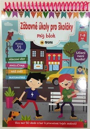 Kniha: Zábavné úkoly pro školáky 7-8 let - Můj blok plný zábavných úkolůautor neuvedený