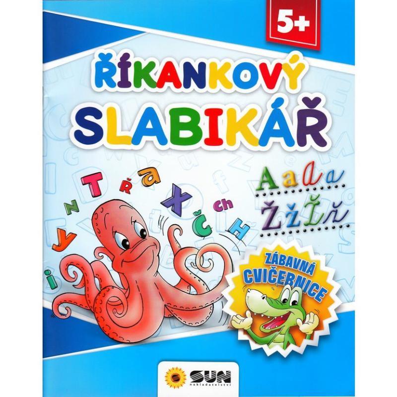 Kniha: Říkankový slabikář - Zábavná cvičebnice 5+autor neuvedený