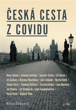 Kniha: Česká cesta z covidu - Čumpelík, Robin