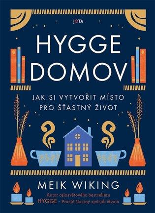 Kniha: Hygge domov - Wiking Meik