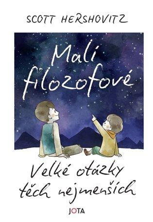 Kniha: Malí filozofové - Hershovitz, Scott