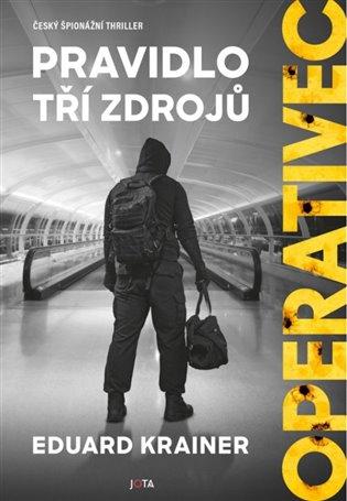 Kniha: Operativec: Pravidlo tří zdrojů - Krainer, Eduard