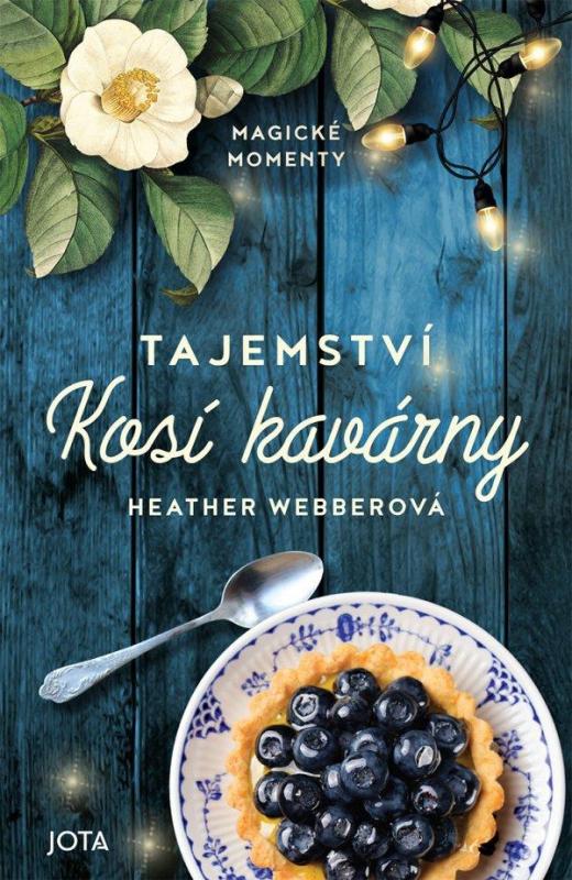 Kniha: Tajemství Kosí kavárny - Webberová Heather