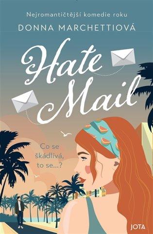 Kniha: Hate Mail - Marchetti Donna