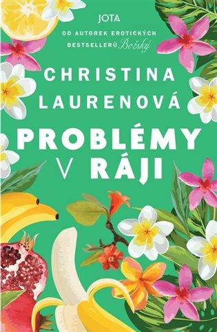 Kniha: Problémy v ráji - Laurenová, Christina
