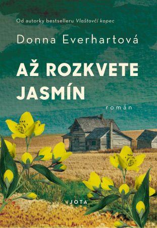 Kniha: Až rozkvete jasmín - Donna Everhartová