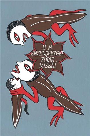 Kniha: Fúrie mizení - Enzensberger, Hans Magnus