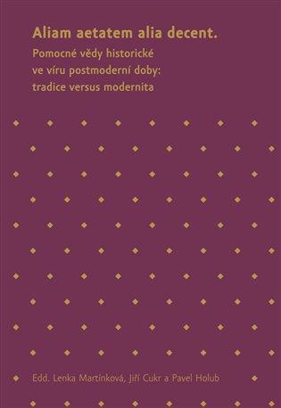 Kniha: Aliam aetatem alia decentautor neuvedený