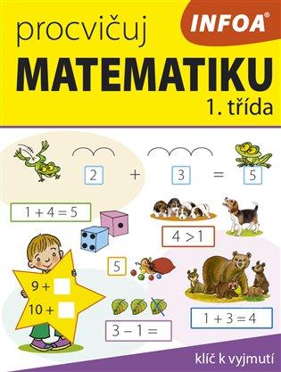 Kniha: Procvičuj matematika (1. třída)autor neuvedený