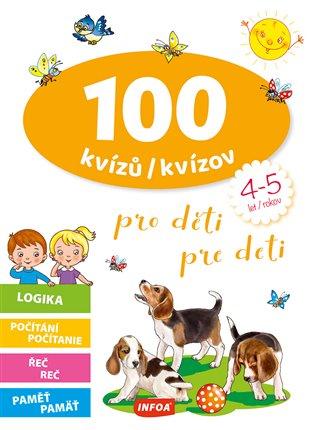 Kniha: 100 kvízů pro děti (4-5 let)autor neuvedený