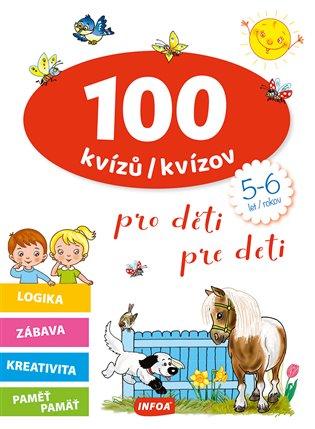 Kniha: 100 kvízů pro děti (5-6 let)autor neuvedený
