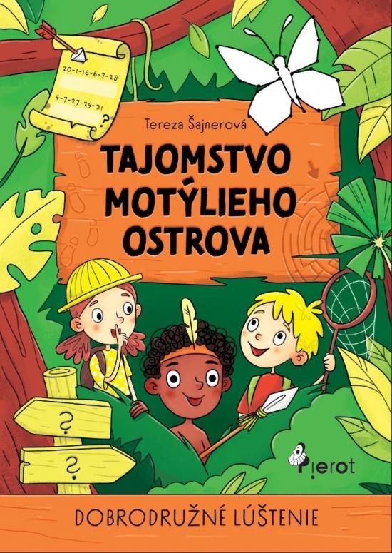 Kniha: Tajomstvo motýlieho ostrova - Šajnerová Tereza
