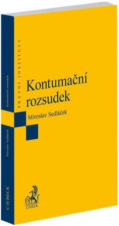 Kniha: Kontumační rozsudek - Miroslav Sedláček