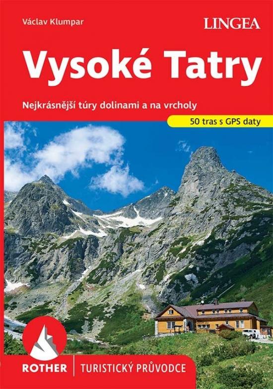 Kniha: Vysoké Tatry - turistický průvodce Rotherautor neuvedený