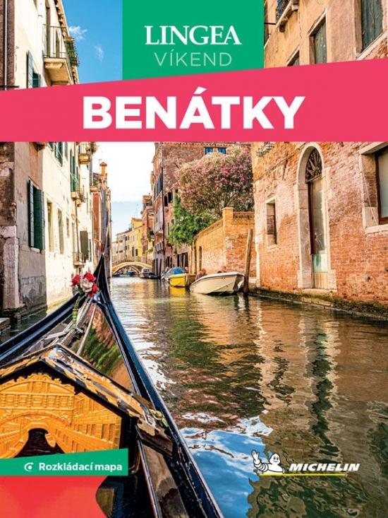 Kniha: Benátky- víkend...s rozkládací mapou - 2. vydáníautor neuvedený