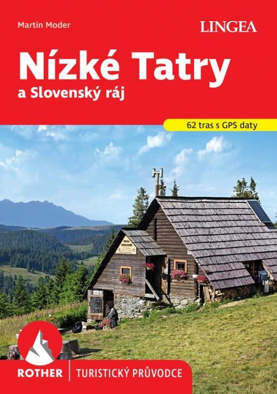 Kniha: Nízké Tatry a Slovenský ráj - turistický průvodce Rotherautor neuvedený