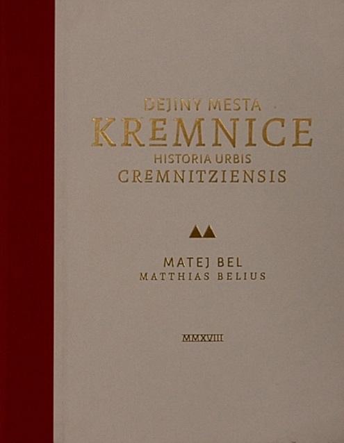 Kniha: Dejiny mesta Kremnice - Matej Bel