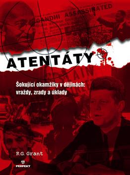 Kniha: Atentáty - R.G. Grant