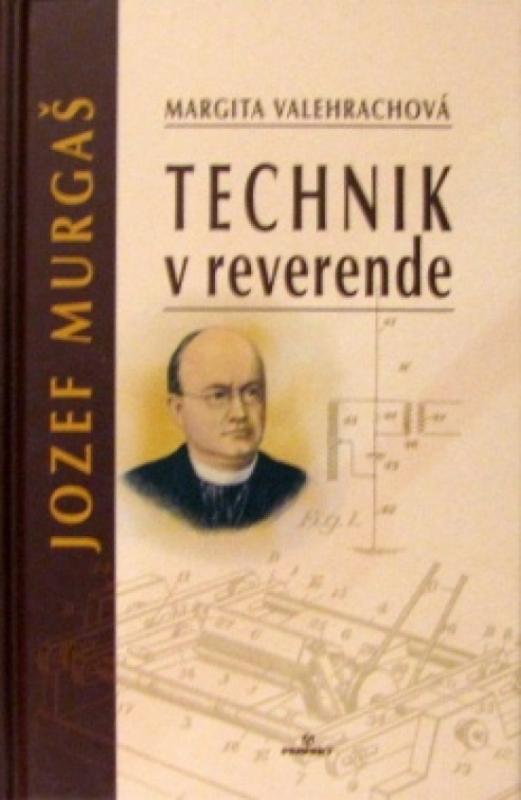 Kniha: Technik v reverende - Valehrachová Margita