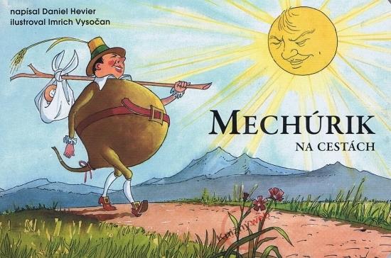 Kniha: Mechúrik na cestách - Hevier Daniel