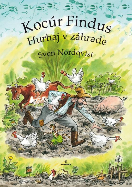 Kniha: Kocúr Findus – Hurhaj v záhrade - Nordqvist Sven
