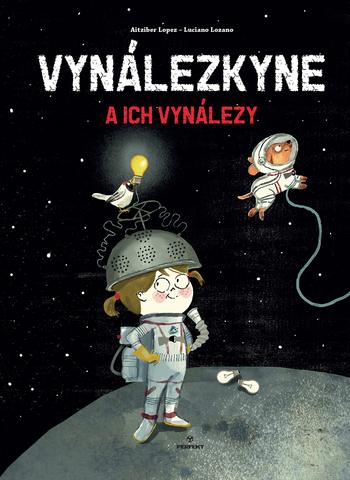 Kniha: Vynálezkyne a ich vynálezy - Aitziber Lopez