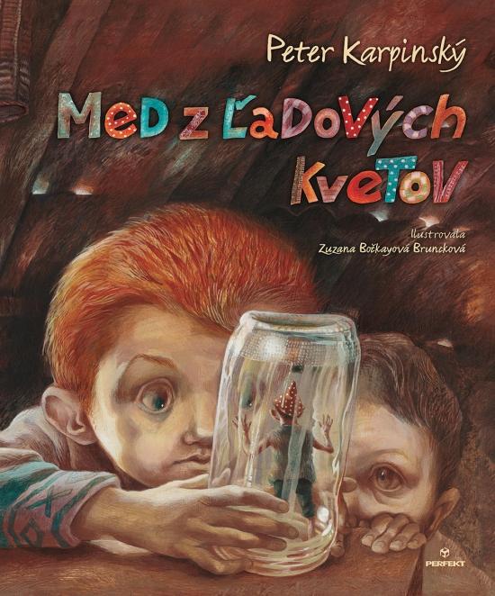 Kniha: Med z ľadových kvetov - Karpinský Peter