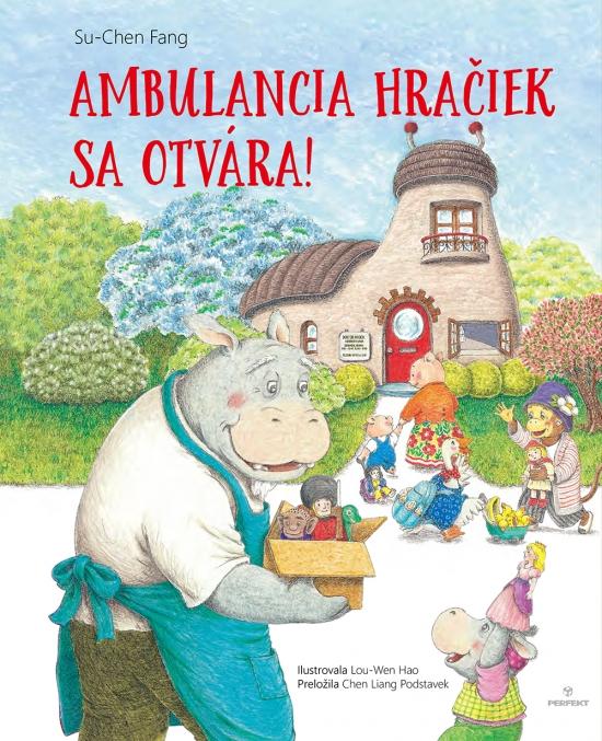 Kniha: Ambulancia hračiek sa otvára! - Fang Su-Chen