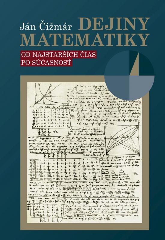 Kniha: Dejiny matematiky - Ján Čižmár