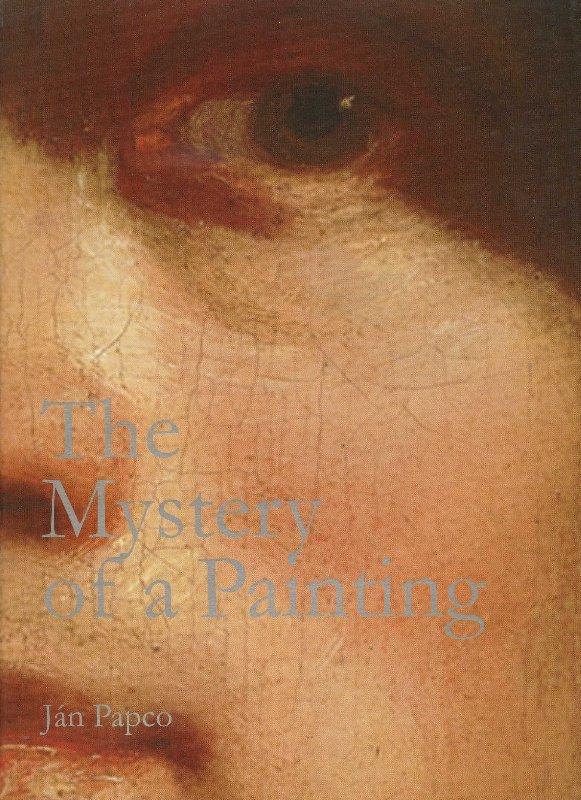 Kniha: The mystery of a Paintig - Ján Papco