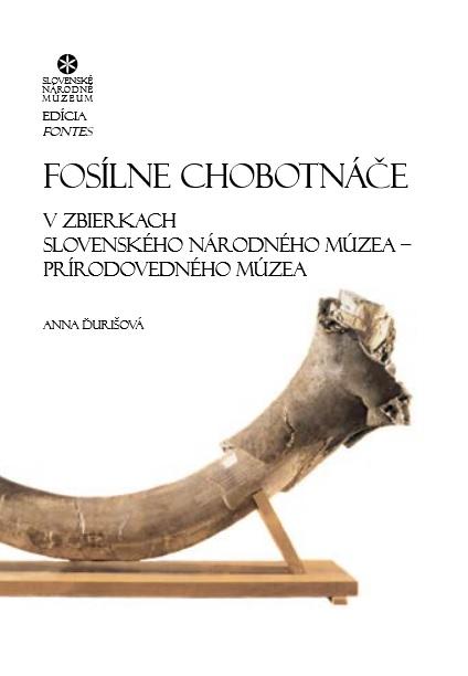 Kniha: Fosílne chobotnáče v zbierkach Slovenského národného múzea – Prírodovedného múzea - Anna Ďurišová