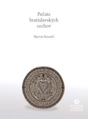 Kniha: Pečate bratislavských cechov - Martin Besedič